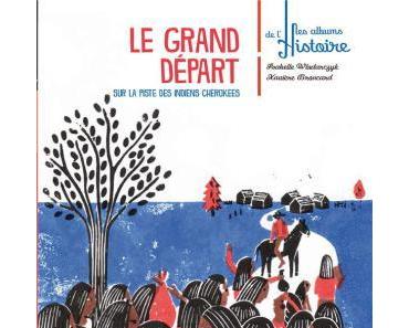 Le grand départ – Sur la piste des indiens Cherokees