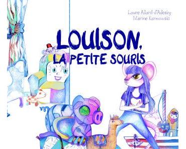 Louison, la petite souris (Laure Allard-d'Adesky)
