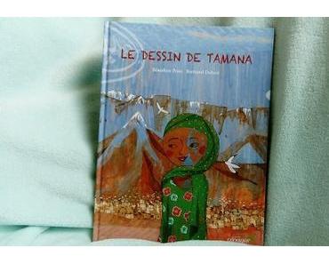 Le dessin de Tamana – Bénédicte Prats et Bertrand Dubois