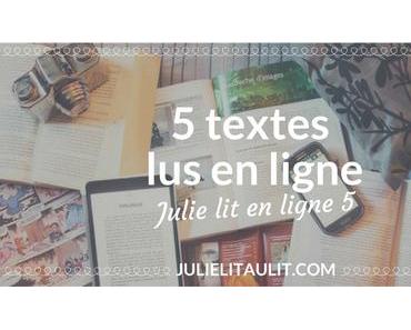 Julie lit en ligne | Semaine 5