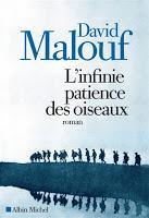L’infinie patience des oiseaux - David Malouf