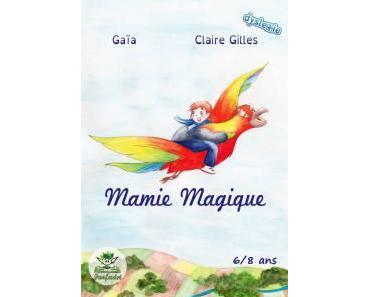 Mamie magique
