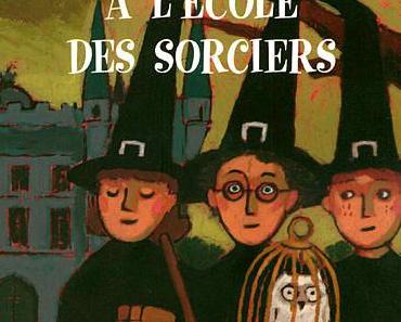 Harry Potter, tome 1 : A l’école des sorciers de J.K. Rowling