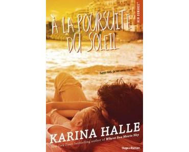 « A la poursuite du soleil », le bonheur au bout du voyage