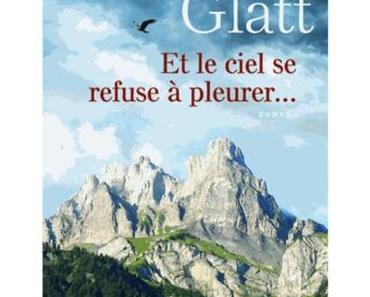 Et le ciel se refuse à pleurer…