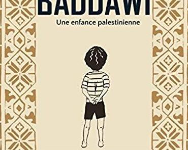 Baddawi. Une enfance palestinienne. Leila ABDELRAZAQ – 2018 (BD)