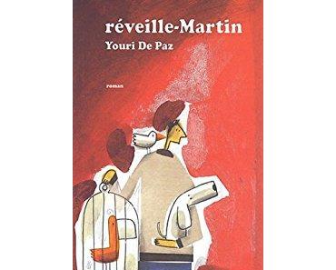 Réveille-Martin par Youri de Paz