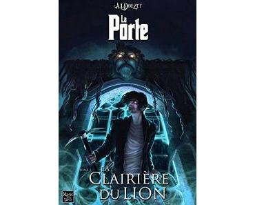 Ebook Gratuit – La Porte , La clairière du lion