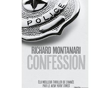 [Chronique] Confession - Richard Montanari