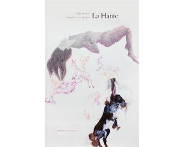 Eric Pessan & Patricia Cartereau – La Hante ***