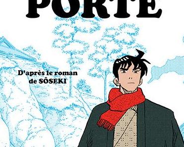 La porte. Daisuke INOUE. D'après le roman de SÔSEKI – 2018 (Manga)