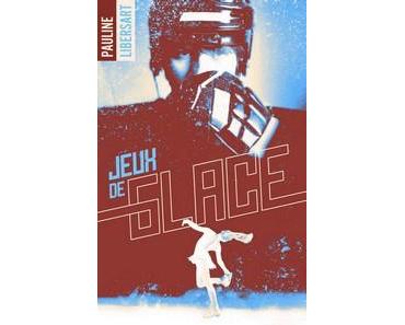 Pauline Libersart / Jeux de glace