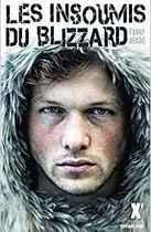 Les insoumis du blizzard