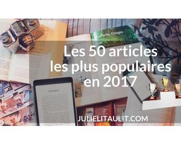 Les 50 articles les plus populaires en 2017