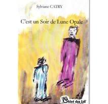 C'est un Soir de Lune Opale