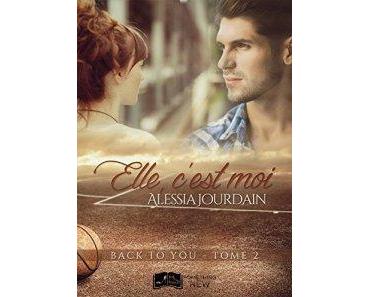 Back to you, tome 2 Elle, c’est moi