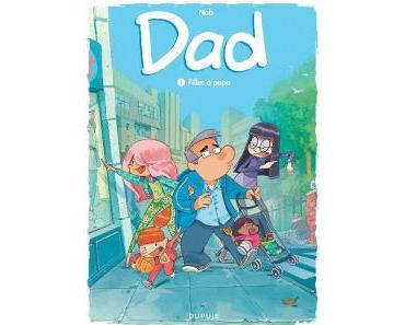 Chronique de Miry ; Dad Tome 1 : Filles à papa, Nob