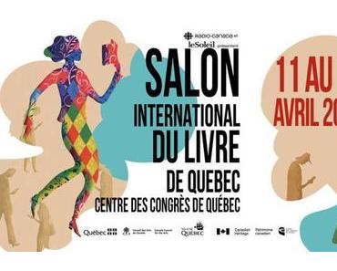Plus de 35 suggestions pour le Salon international du livre de Québec 2018