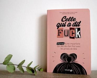 Celle qui a dit "Fuck" + Concours