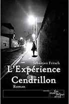 L'expérience Cendrillon