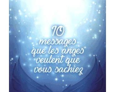 10 messages que les anges veulent que vous sachiez par Doreen Virtue