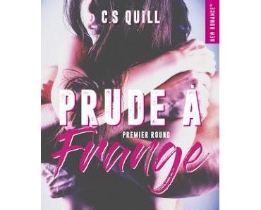Prude à frange - Premier round