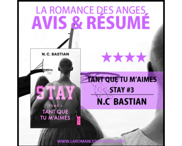 TANT QUE TU M’AIMES – STAY #3 – NC BASTIAN