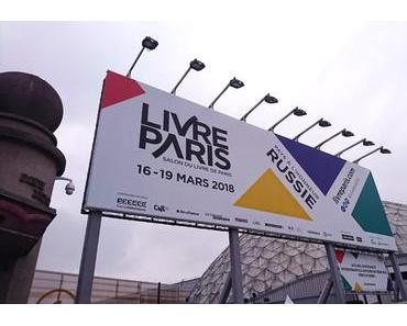 COMPTE RENDU DU SALON « LIVRE PARIS » 2018