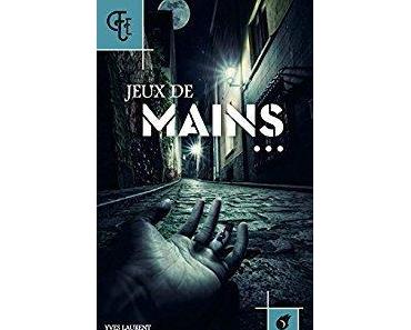 Jeux de mains de Yves Laurent