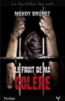Le fruit de ma colère
