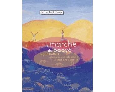 La marche du Baoyé de Sigrid Baffert