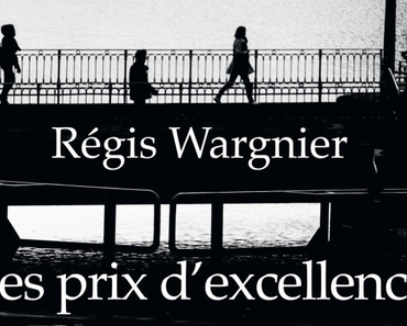 Les Prix d’excellence