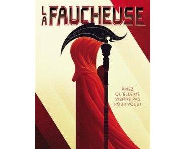 La Faucheuse, Tome 1