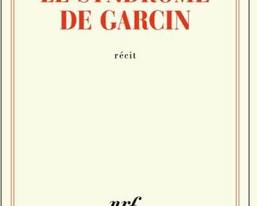 Le Syndrome de Garcin
