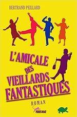 L'amicale des vieillards fantastiques
