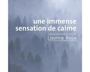 Une immense sensation de calme