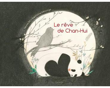 Le rêve de Chan-Hui