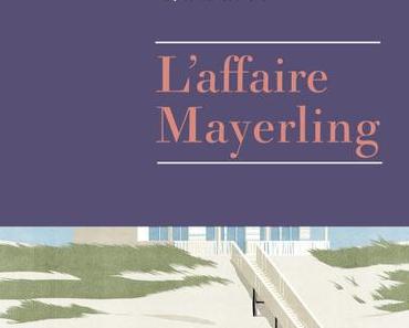 L’affaire Mayerling