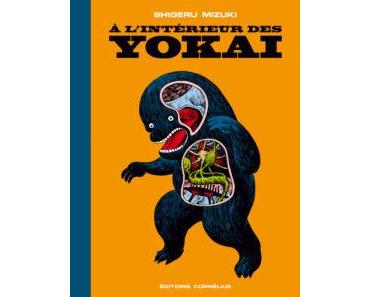 À l’intérieur des Yôkaï – (Shigeru Mizuki) – Éditions Cornélius – 25,50€