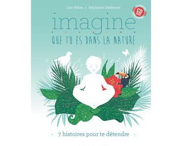 Imagine...que tu es dans la nature