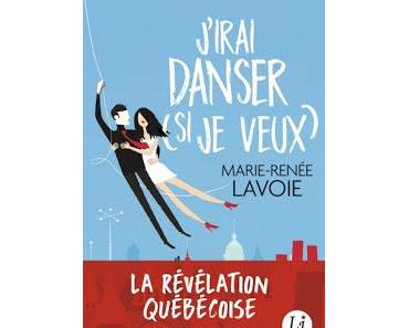 J'irai danser (si je veux)