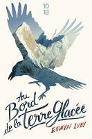 Au bord de la terre gelée - Eowyn Ivey