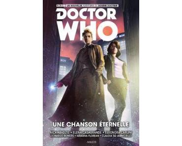 Docteur Who, Une Chanson éternelle (Abadzis, Casagrande, Carlini, Stott, Romera ) – Akileos – 16€