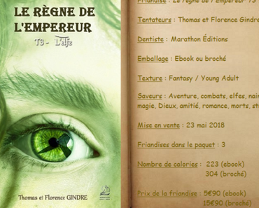 Le règne de l'Empereur T3 - L'elfe - Thomas & Florence Gindre