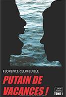 Putain de vacances! Tome 1