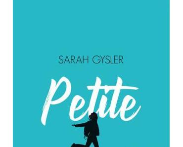 Petite par Sarah Gysler
