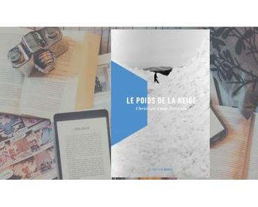 Le poids de la neige | Christian Guay-Poliquin