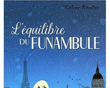L'équilibre du funambule. Céline KNIDLER- 2018