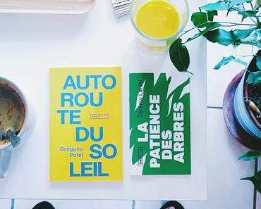 Autoroute du soleil de Grégoire Polet et La patience des Arbres de Jérémy Laniel (On Lit éditions)