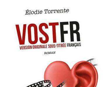 VOSTFR (Elodie Torrente)